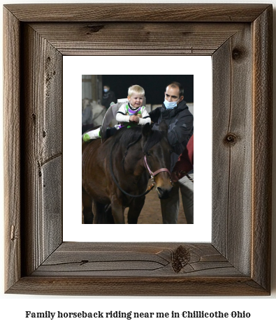 family horseback riding near me in Chillicothe, Ohio